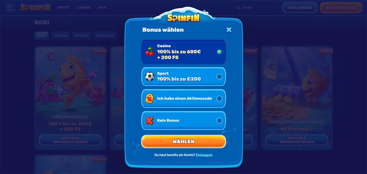 Welcome bonus selection modal (German localisation) for Spinfin Casino, allowing users to choose between a casino bonus (100% bis zu 600€ + 200 Freispiele), a sports bonus (100% bis zu 200€), entering a promo code, or selecting no bonus, with a highlighted “Wählen” button and login option below